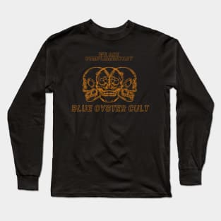 we are complementary BLUE OYSTER CULT Long Sleeve T-Shirt